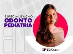 Imagem do Curso: Especialização em Odontopediatria